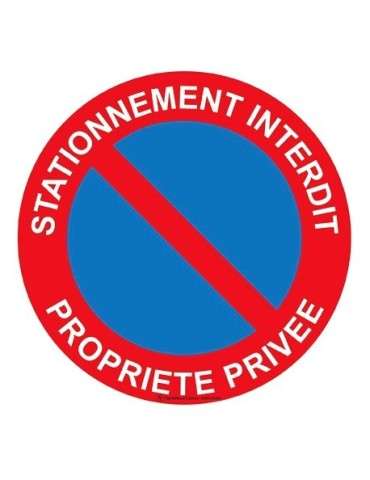 PANNEAU INTERDIT STATIONNER PROPRIÉTÉ PRIVÉE B6A1 450 MM